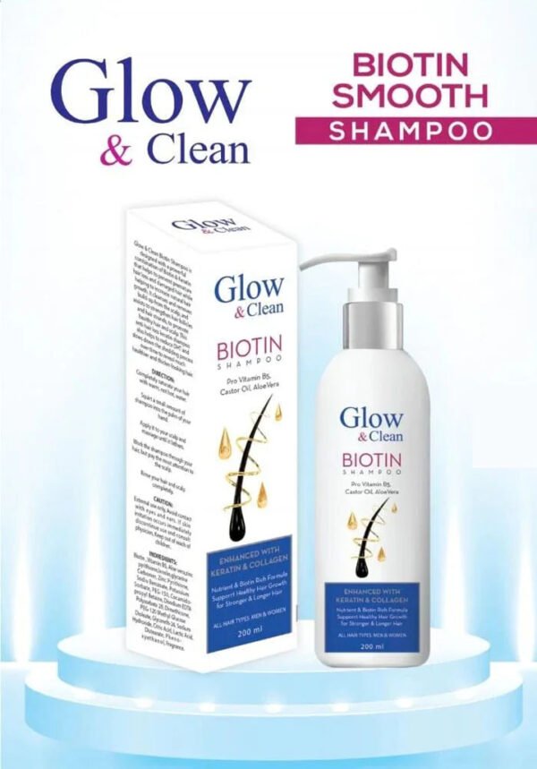 Glow & Clean Biotin Smooth Shampoo (Nourish, Strengthen & Smoother Hair)